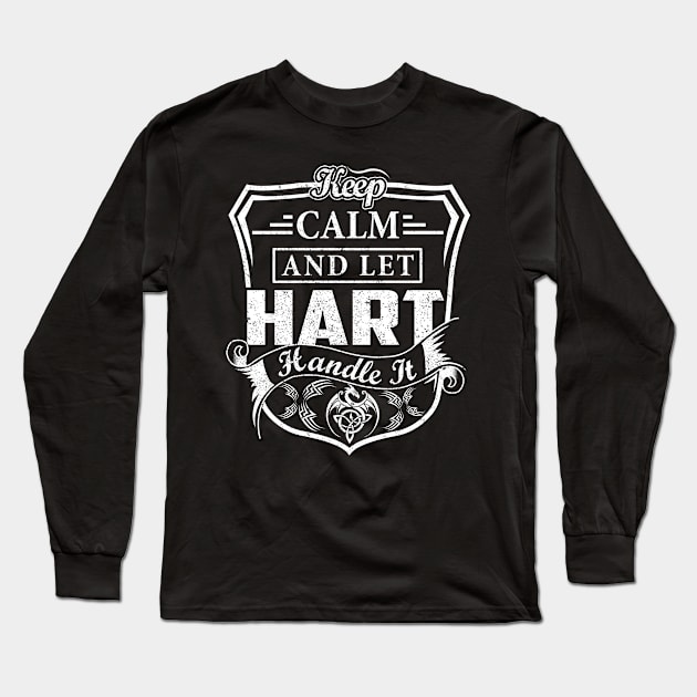 Keep Calm and Let HART Handle It Long Sleeve T-Shirt by Jenni